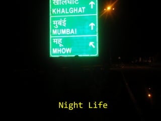 Night Life
 