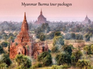 Myanmar Burma tour packages
 