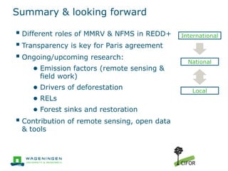 Developing MRV systems for REDD+