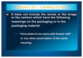 Chapter (3) – Labeling (Cont.)
It does not include the words or the image
or the cartoon which have the following
meanings...