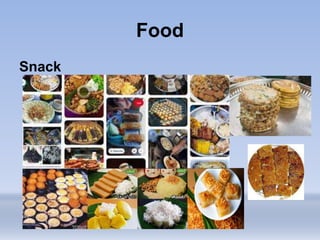 Food
Snack
 