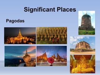Significant Places
Pagodas
 
