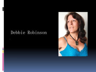 Debbie Robinson My Art 