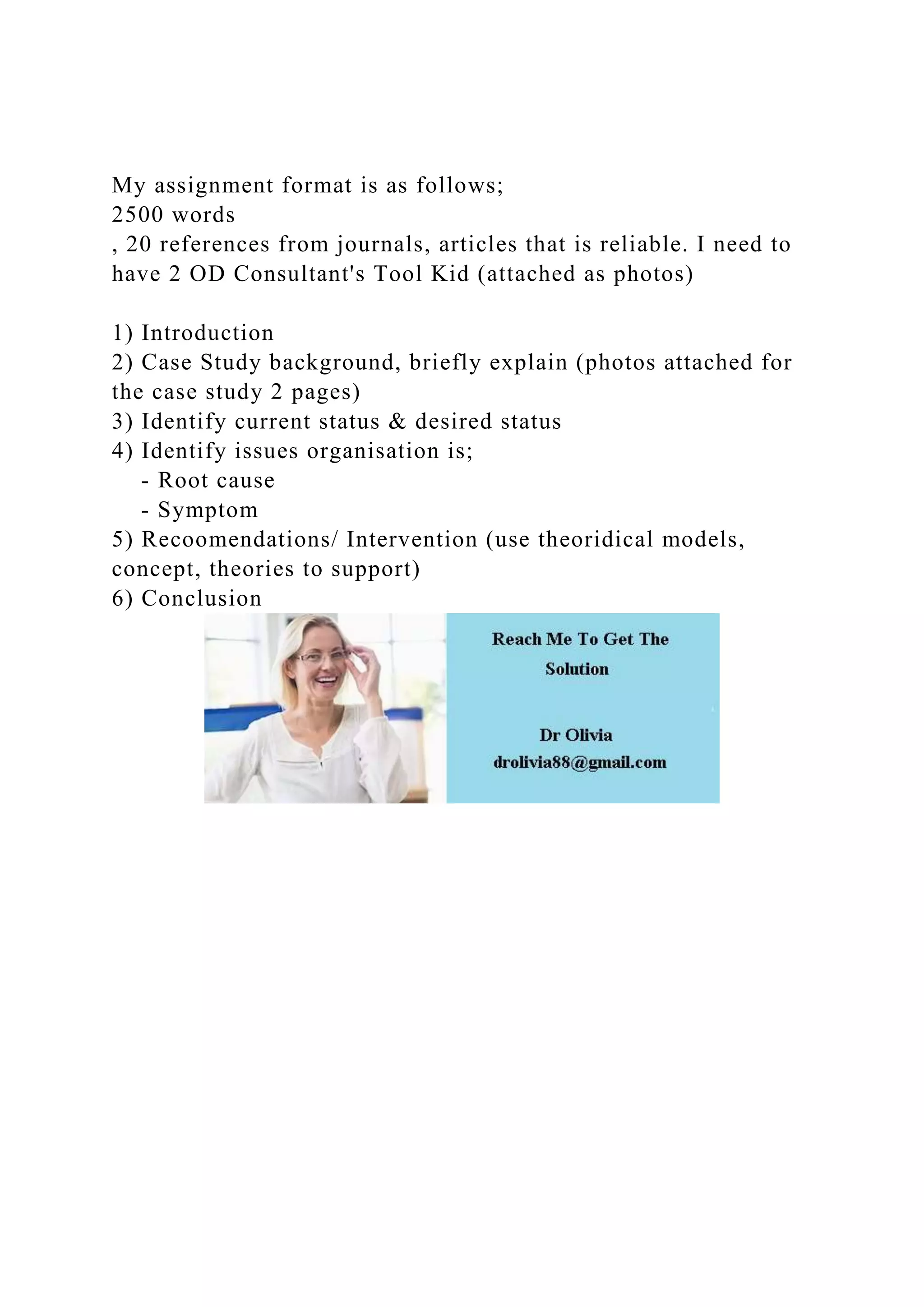 My assignment format is as follows; 2500 words, 20 references .docx