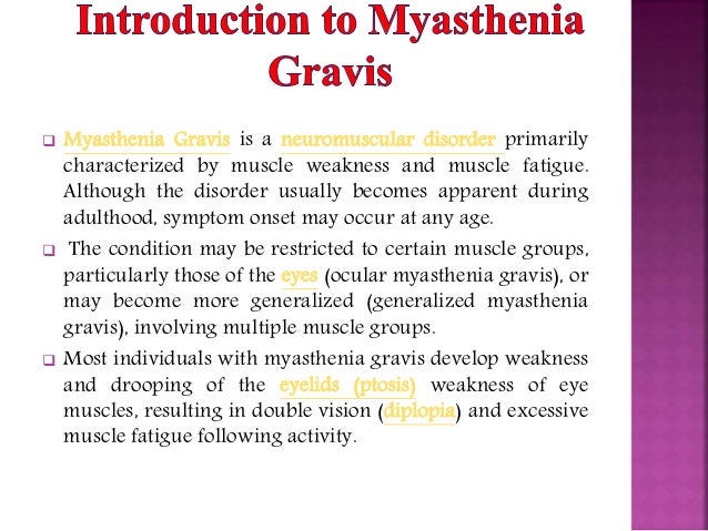 What causes myasthenia gravis?
