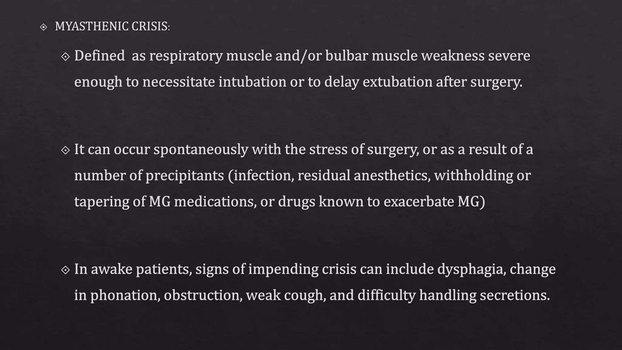 Myasthenia gravis and anesthesia
