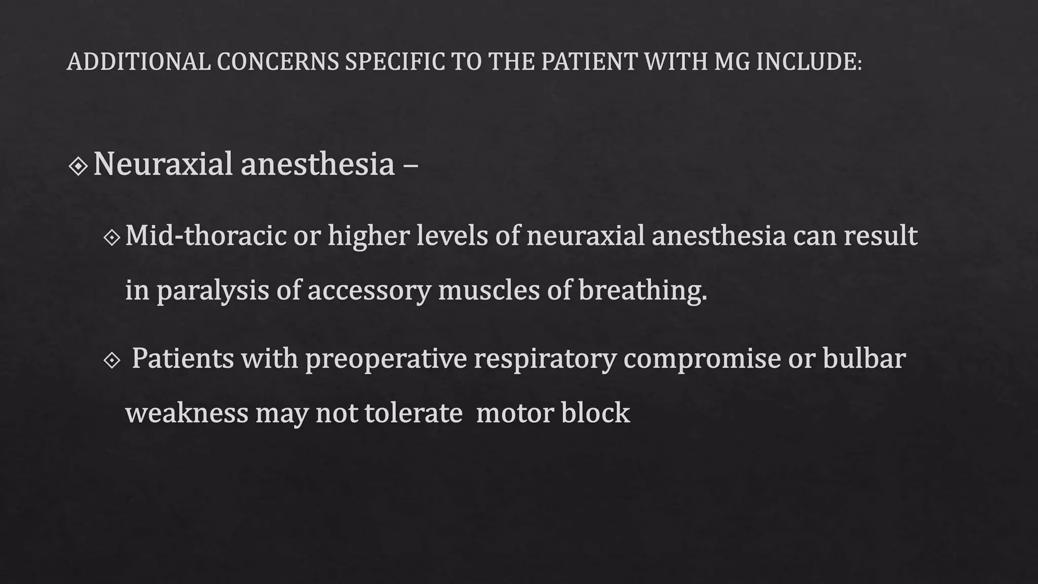 Myasthenia gravis and anesthesia