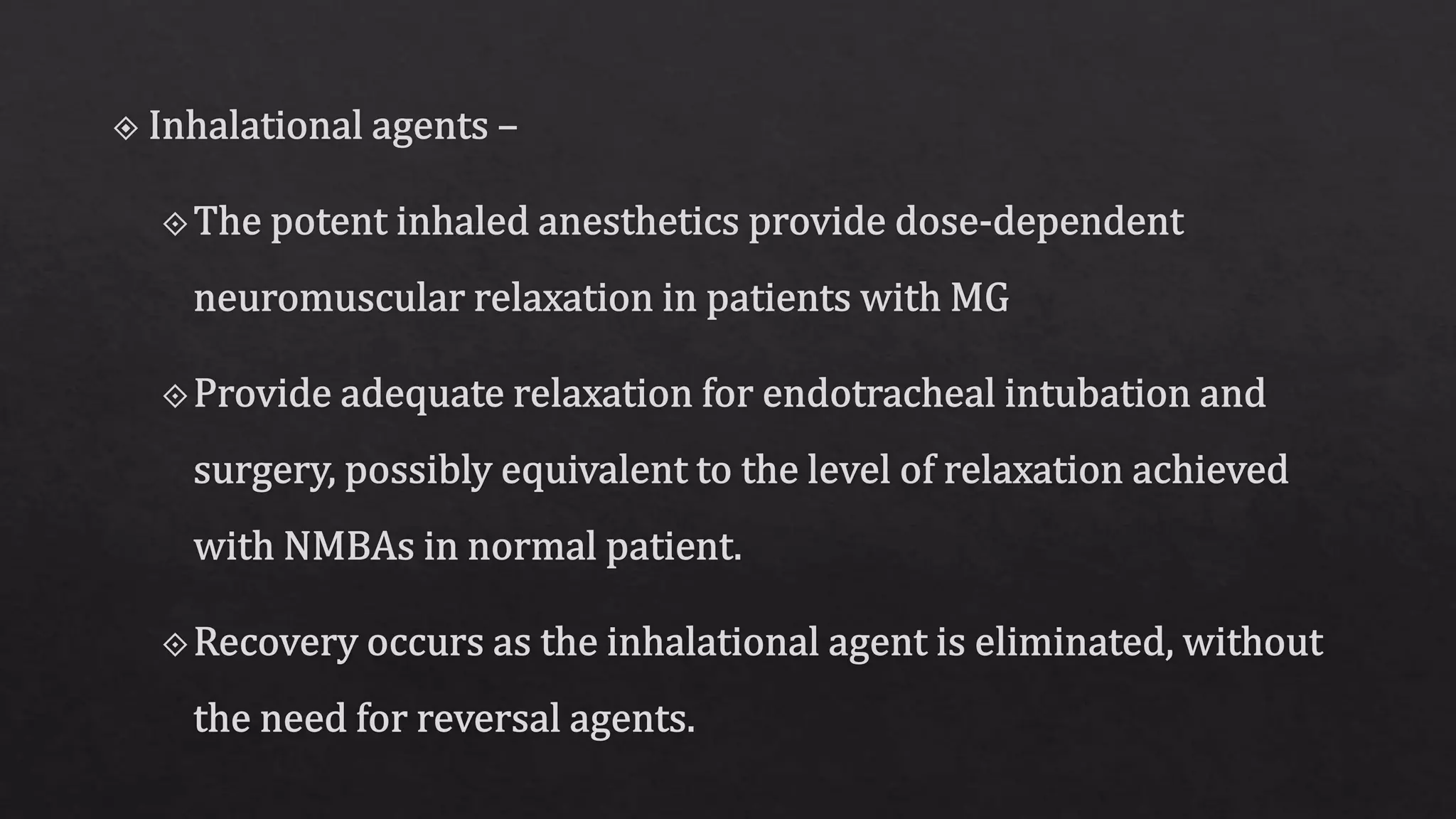 Myasthenia gravis and anesthesia