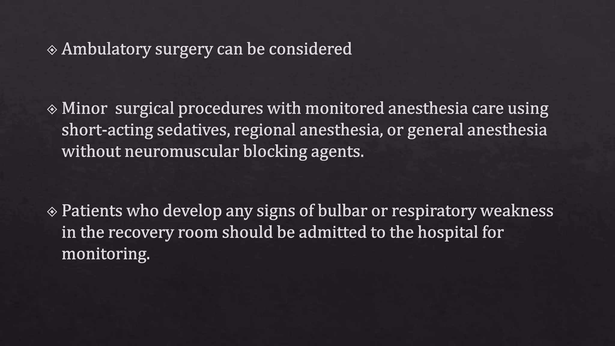 Myasthenia gravis and anesthesia