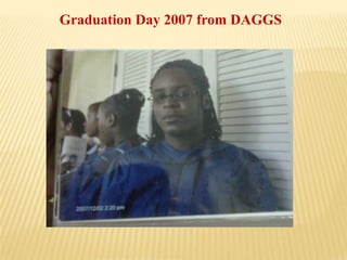 Graduation Day 2007 from DAGGS
 