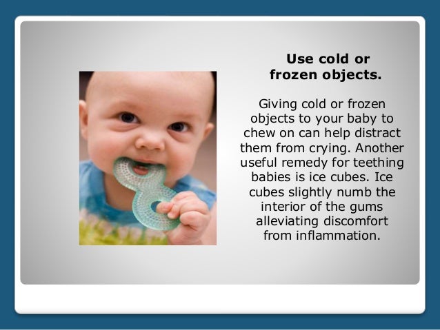 teething and cold