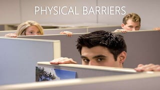 PHYSICAL BARRIERS
 
