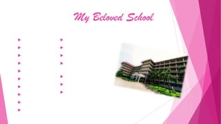 My Beloved School

















 