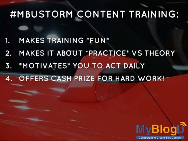 #MyBlogU 30-Day brainstorm challenge: Content Marketing Training Re-Defined! Slide 12