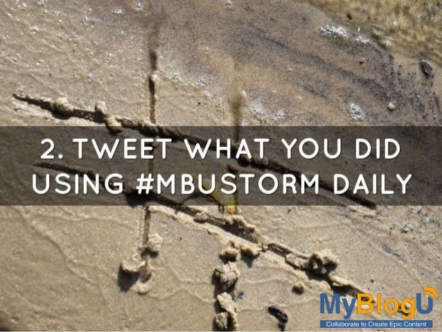 #MyBlogU 30-Day brainstorm challenge: Content Marketing Training Re-Defined! Slide 4