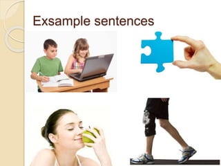 Exsample sentences
 