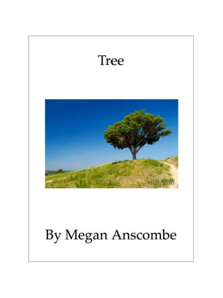 Megan Narrative - Tree