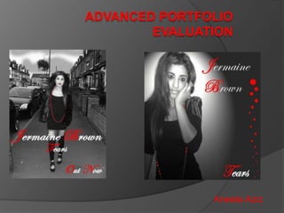 Advanced portfolio Evaluation  Aneela Aziz  