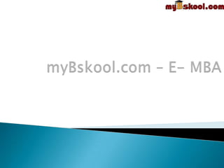 myBskool.com – E- MBA 
