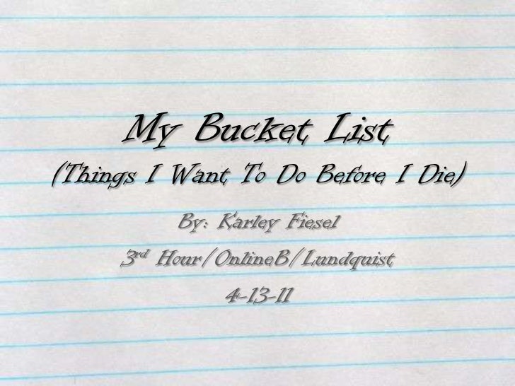 My Bucket List Power Point