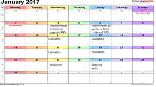 Improvements
to contents
page and DPS
Improvments to
contents, front
cover and DPS
Evaluation Evaluation
Evaluation Evaluation
Evaluation Checking
work
 