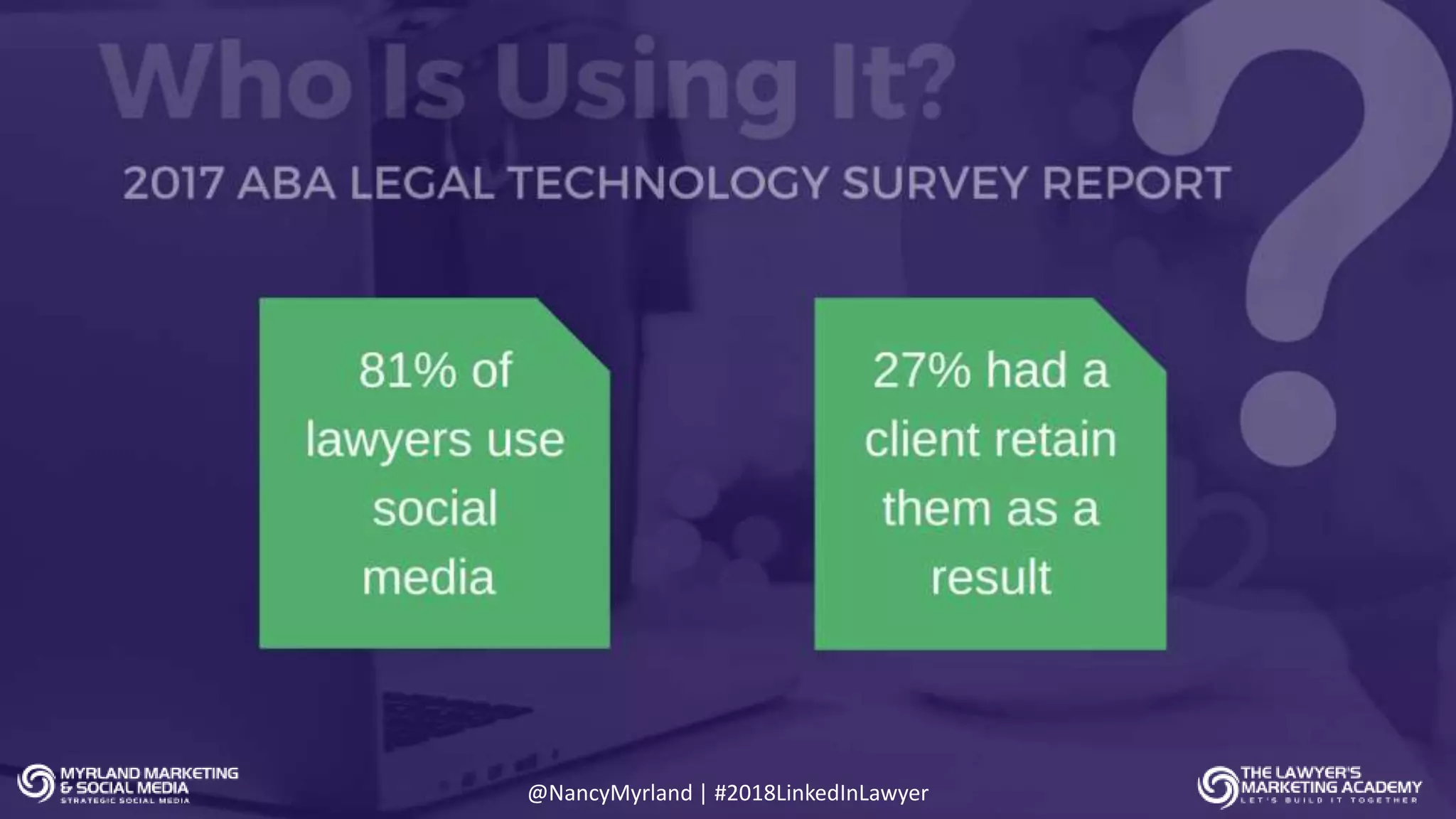 8 2017 © AppFolio, Inc. Confidential. @NancyMyrland | #2018LinkedInLawyer