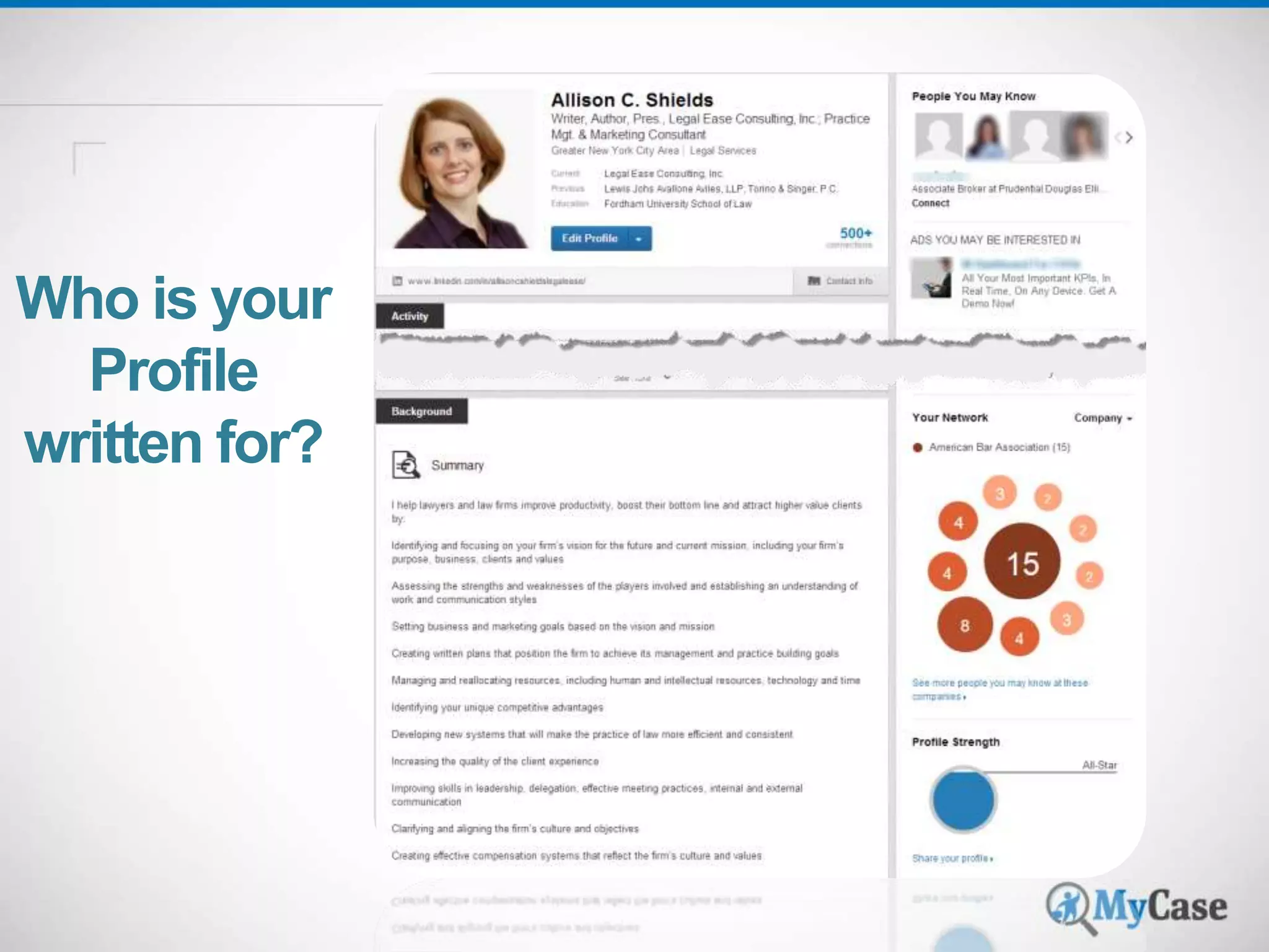 Who is your 
Profile 
written for? 
 