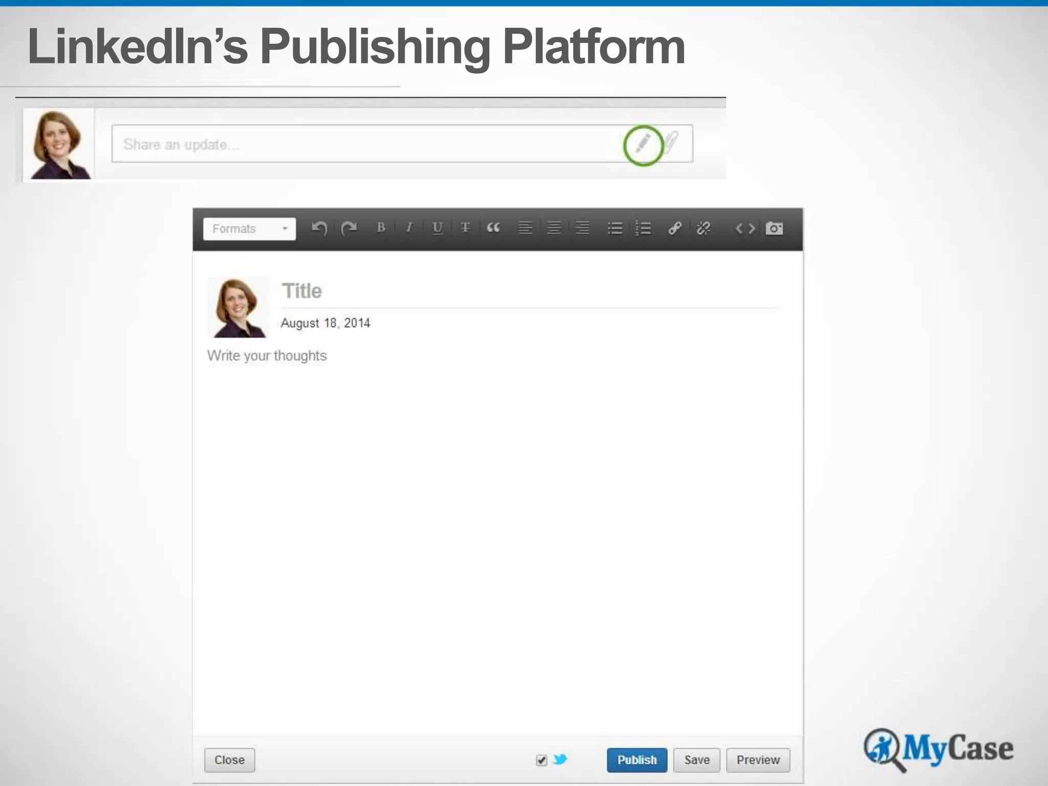LinkedIn’s Publishing Platform 
 