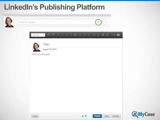 LinkedIn’s Publishing Platform 
 