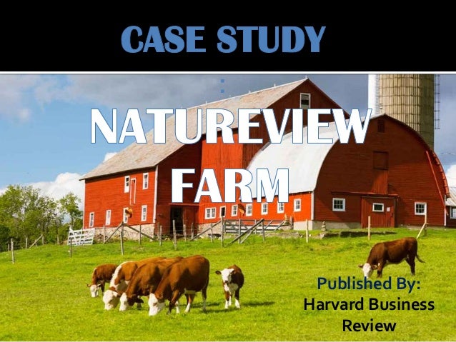Natureview farm case study harvard pdf image