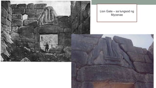 Lion Gate – sa lungsod ng
Mycenae
 
