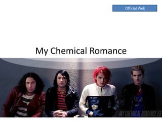 Official Web




My Chemical Romance
 
