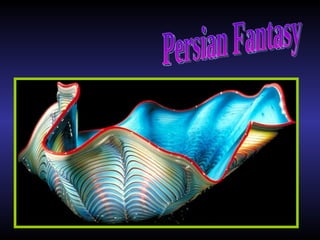 פנטזיה פרסית Persian Fantasy 