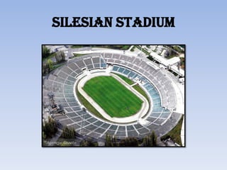 Silesian Stadium