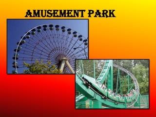 Amusement park