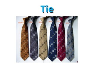 Tie 