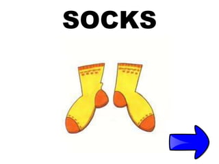 SOCKS
 