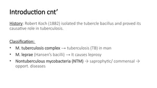 Mycobacteria: tuberculous and nontuberculous mycobact..pptx