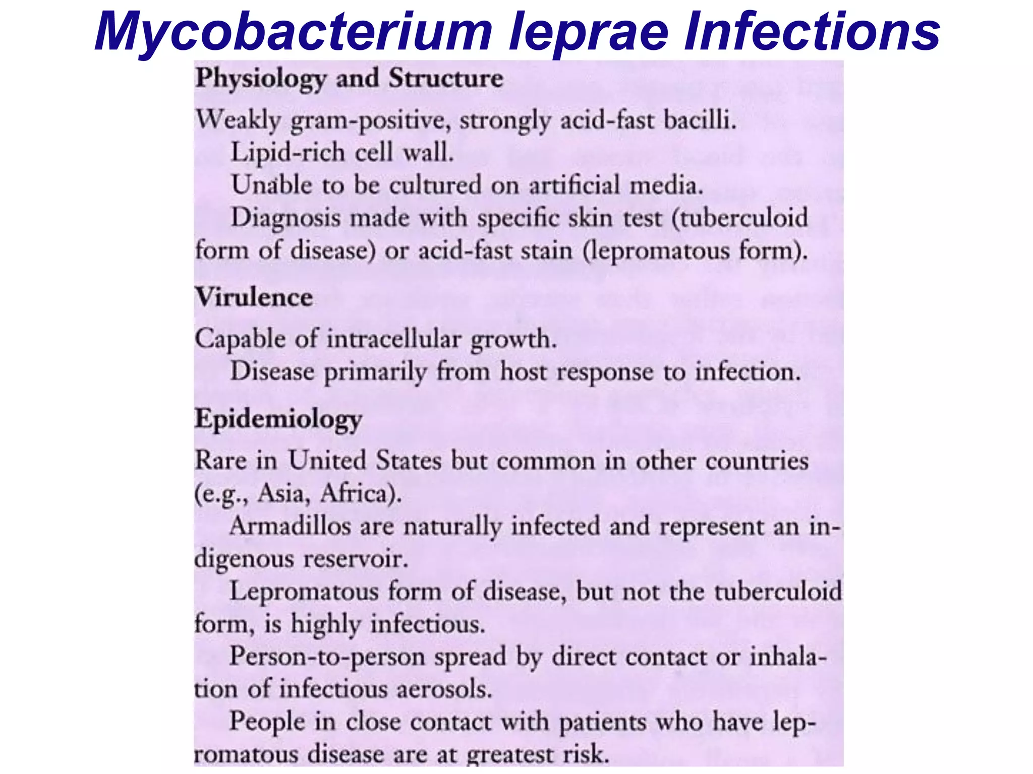Mycobacterium leprae Infections
 