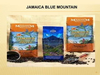 30
JAMAICA BLUE MOUNTAIN
 