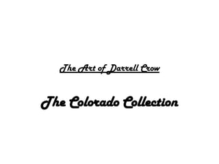 My Colorado Collection