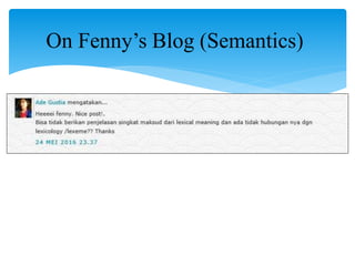 On Fenny’s Blog (Semantics)
 