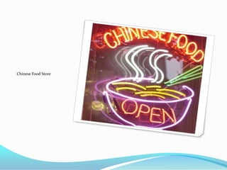 Chinese Food Store
 