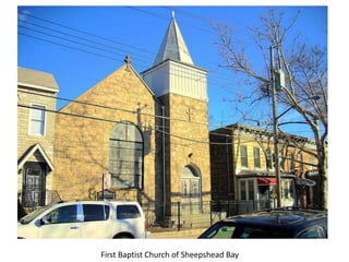 First Baptist Church of Sheepshead Bay
 