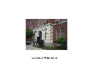 Cunningham Middle School
 