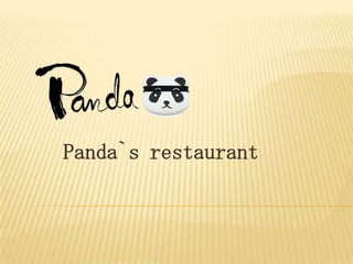 Panda`s restaurant 