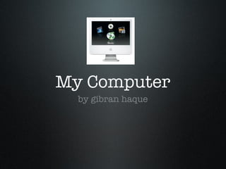 My Computer ,[object Object]
