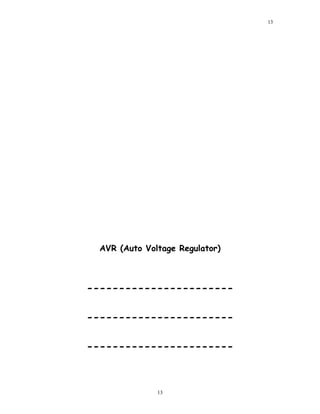 AVR (Auto Voltage Regulator)
-----------------------
-----------------------
-----------------------
13
13
 