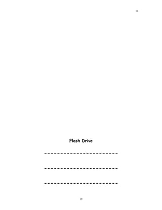 Flash Drive
-----------------------
-----------------------
-----------------------
19
19
 