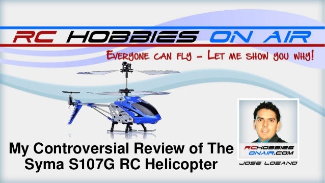 s107g helicopter review